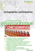 Revue L'Information g&eacute;ographique 2013/4, CARTOGRAPHIES participatives - Cairn.info | URBANmedias | Scoop.it