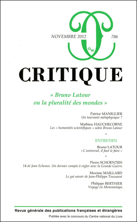 Critique n° 786 : Bruno Latour ou la pluralité des mondes | Les Livres de Philosophie | Scoop.it