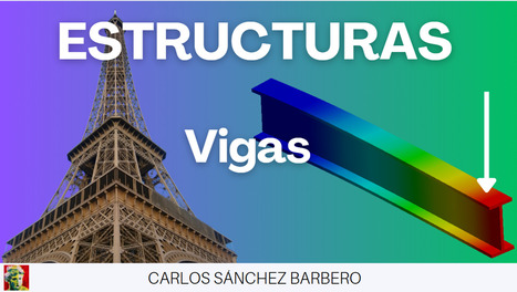 Estructuras: Vigas  | tecno4 | Scoop.it