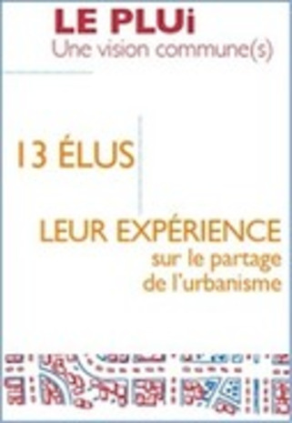Plan local d'urbanisme intercommunal - le moment d'en parler ! | Veille territoriale AURH | Scoop.it