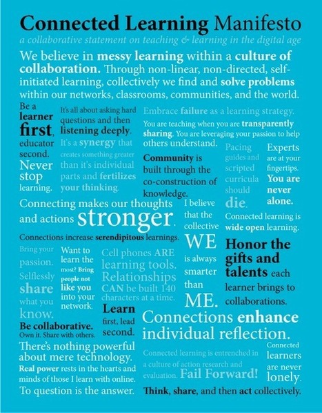 Connected Learning Manifesto - Add to a Statement on the What, Who and Why | Eclectic Technology | Scoop.it