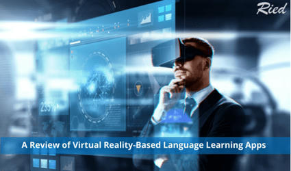 RIED: Language Learning with Virtual Reality | qrcodes et R.A. | Scoop.it