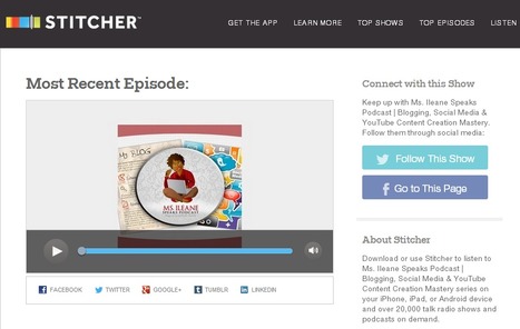 Stitcher Adds Facebook and Twitter Follow Buttons to Ms. Ileane Speaks Podcast Show Page | Latest Social Media News | Scoop.it