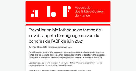 Travailler en bibliothèque en temps de covid : appel à témoignage en vue du congrès de l’ABF de juin 2021 | Boîte à outils numériques | Scoop.it