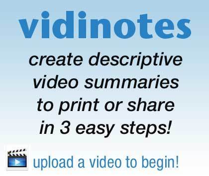 Create a printable summary of your video with Vidinotes | Digital Presentations in Education | Scoop.it