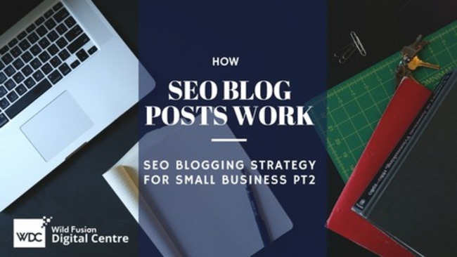 How SEO Blog Posts Work: SEO Blogging Strategy for Small Business | Redacción de contenidos, artículos seleccionados por Eva Sanagustin | Scoop.it