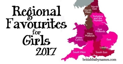 Regional Favourites for Girls 2017 | Name News | Scoop.it