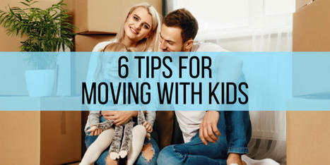 6 Tips For Moving With Kids | Best Brevard FL Real Estate Scoops | Scoop.it