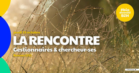 La Rencontre "Gestionnaires & chercheur·ses" - Agence Bretonne de la Biodiversité | Biodiversité | Scoop.it