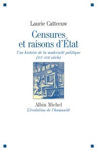 "Censures et raisons d’Etat” par Laurie Catteeuw | Les Livres de Philosophie | Scoop.it
