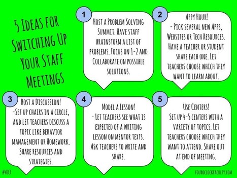 5 Ideas for Switching Up Your Staff Meetings | iGeneration - 21st Century Education (Pedagogy & Digital Innovation) | Scoop.it