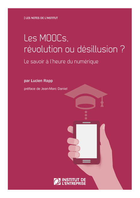 Les MOOCs : r&eacute;volution ou d&eacute;sillusion ? | Time to Learn | Scoop.it