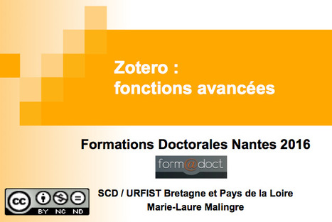 Zotero fonctions avancées (Ecoles Doctorales de l'Université de Nantes : Droit-Economie / Lettres / Sciences / Santé) | Zotero | Scoop.it