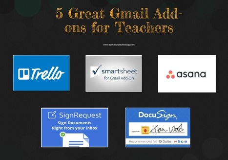 5 Great Gmail Add-ons for Teachers curated by Educators' technology | Distance Learning, mLearning, Digital Education, Technology | Scoop.it