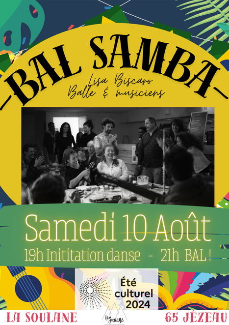 Bal SAMBA Lisa Biscaro Balle & musiciens, samedi 10 août à La Soulane (Jézeau) | Vallées d'Aure & Louron - Pyrénées | Scoop.it