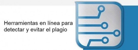 12 recursos en línea para detectar plagio en escritos | @Tecnoedumx | Scoop.it