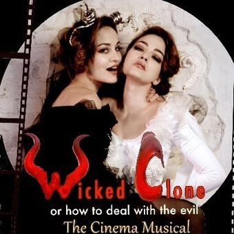 Wicked Clone - The Cinema Musical - or how to deal with the evil | LGBTQ+ Movies, Theatre, FIlm & Music | Scoop.it