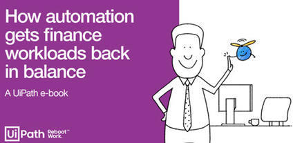 How Automation Gets Finance Workloads Back in Balance | Financial Topics | Scoop.it