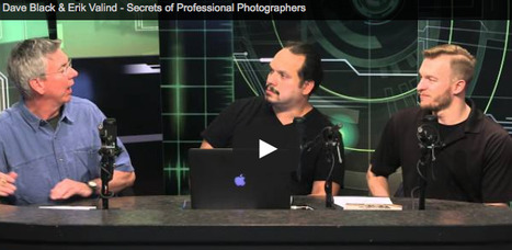 Dave Black and Erik Valind Share 10 Secrets of Professional Photographers | Fstoppers | Découvrir le monde de la photo | Scoop.it