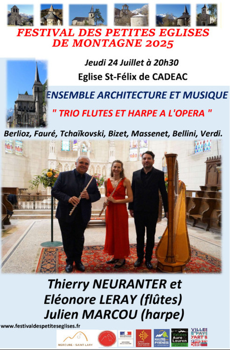 TRIO « FLUTES ET HARPE A L’OPERA » en l’église Saint-Félix de Cadéac le 24 juillet | Vallées d'Aure & Louron - Pyrénées | Scoop.it