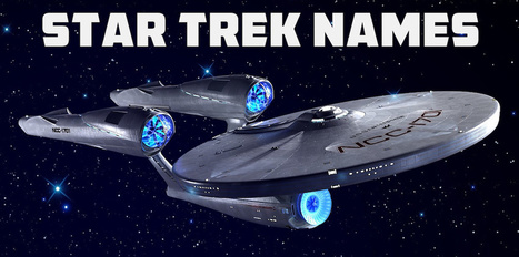 Star Trek Names | Name News | Scoop.it