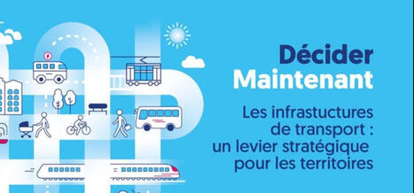 Les infrastructures de transport : un levier strat&eacute;gique pour les territoires &ndash; | Regards crois&eacute;s sur la transition &eacute;cologique | Scoop.it
