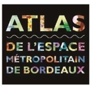 Publication A'Urba - Atlas de l’espace métropolitain de Bordeaux | Veille territoriale AURH | Scoop.it