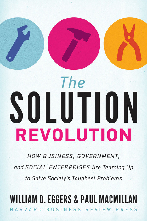 The Solution Revolution (SSIR) | Peer2Politics | Scoop.it