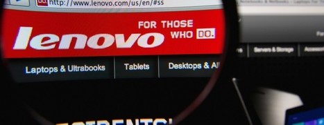 Lenovo's Bundled Adware Comes With A Big Security Problem | Adware | CyberSecurity #Ethics | ICT Security-Sécurité PC et Internet | Scoop.it