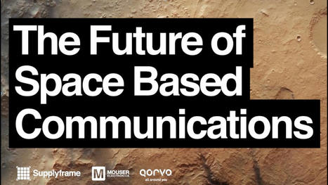 The Future of Space-Based Communications | Technology in Business Today | Scoop.it