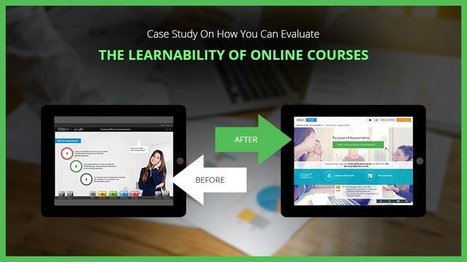 Case Study On How You Can Evaluate The Learnability Of Online Courses | Education 2.0 & 3.0 | Scoop.it