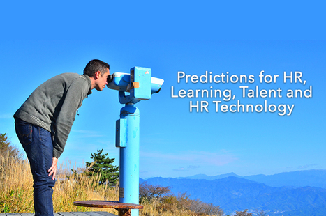 Our Ten 2014 Predictions for HR, Learning, Talent and HR Technology | Strategic HRM | Scoop.it