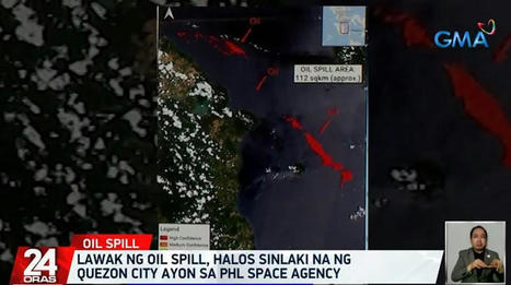 Extent of oil spill almost the size of Quezon City — PhilSA - GMAnetwork.com | Agents of Behemoth | Scoop.it