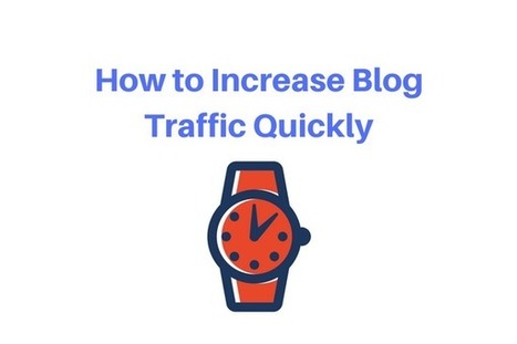 7 Tips to Boost Blog Traffic Quickly - Blogging Tips | Public Relations & Social Marketing Insight | Scoop.it