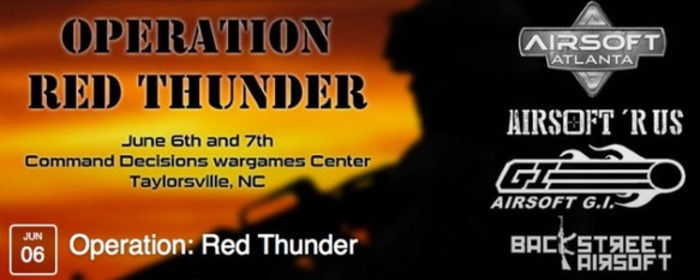 North Carolina: OP: RED THUNDER at CDWC June 6-7...sign up NOW! | Thumpy's 3D House of Airsoft™ @ Scoop.it | Scoop.it