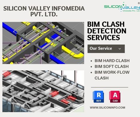 BIM Clash Detection Services Consultant - USA | CAD Services - Silicon Valley Infomedia Pvt Ltd. | Scoop.it