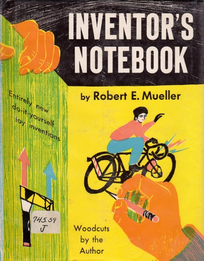 Inventor's Notebook - illustrated by Robert E. Mueller | Nerdy Needs | Scoop.it