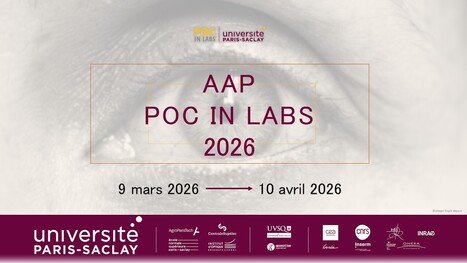 Appel &agrave; projets pr&eacute;maturation Poc In Labs 2026 | Life Sciences Universit&eacute; Paris-Saclay | Scoop.it