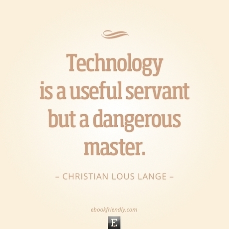 Books, libraries and technology in 25 image quotes | Library & Information Science | Scoop.it