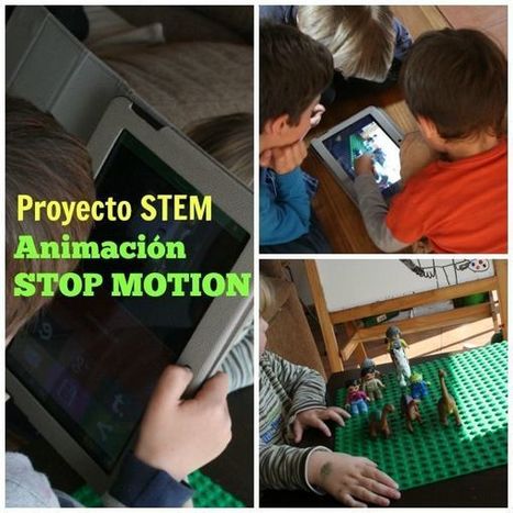 Stop Motion: Técnicas de animación  | LabTIC - Tecnología y Educación | Scoop.it