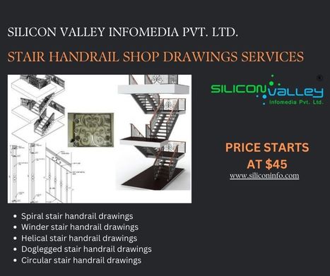 Stair Handrail Shop Drawings services Firm | CAD Services - Silicon Valley Infomedia Pvt Ltd. | Scoop.it