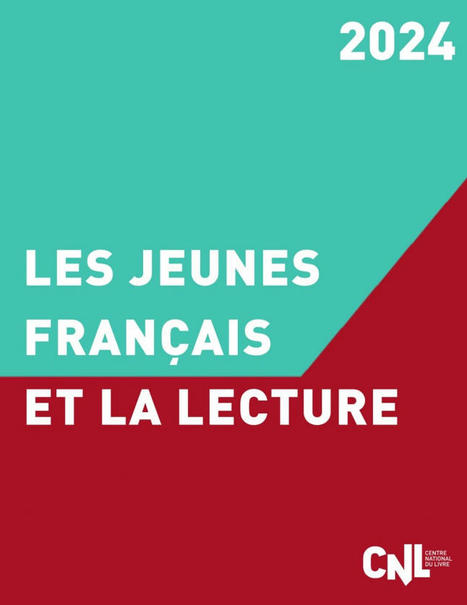 Les jeunes Français et la lecture en 2024 | L'actualité des bibliothèques | Scoop.it