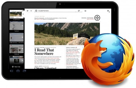 Firefox para Tablets Android - El Android Libre | Aplicaciones m&oacute;viles: Android, IOS y otros.... | Scoop.it