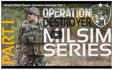 UK ACTION! - Airsoft Milsim Series: Operation Destroyer Part 1 - Templar Airsoft | Thumpy's 3D House of Airsoft™ @ Scoop.it | Scoop.it