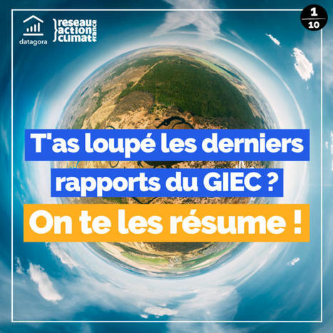 Synthèse du rapport du #GIEC : l’urgence climatique est là, les #solutions aussi | RSE et Développement Durable | Scoop.it