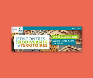 Les Rencontres Biodiversité et Territoires 2023 - Office français de la biodiversité | Biodiversité | Scoop.it