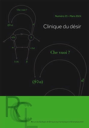 Revue des Collèges de Clinique psychanalytique du Champ Lacanien 2024/1 (N° 23) : Clinique du désir | Les Livres de Philosophie | Scoop.it