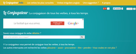 Le conjugateur - conjuguer tous les verbes, tous les temps | Didactics and Technology in Education | Scoop.it