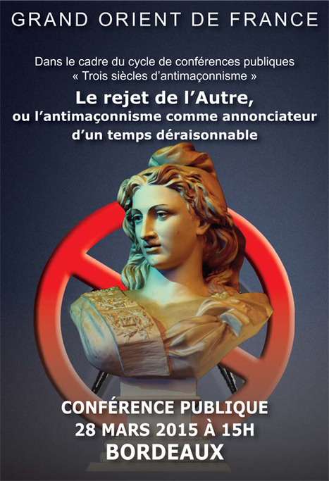 Jupp&eacute; accueillera les fr&egrave;res La Truelle du Grand Orient &agrave; l'Universit&eacute; de Bordeaux le 28 mars | ACTUALIT&Eacute; | Scoop.it
