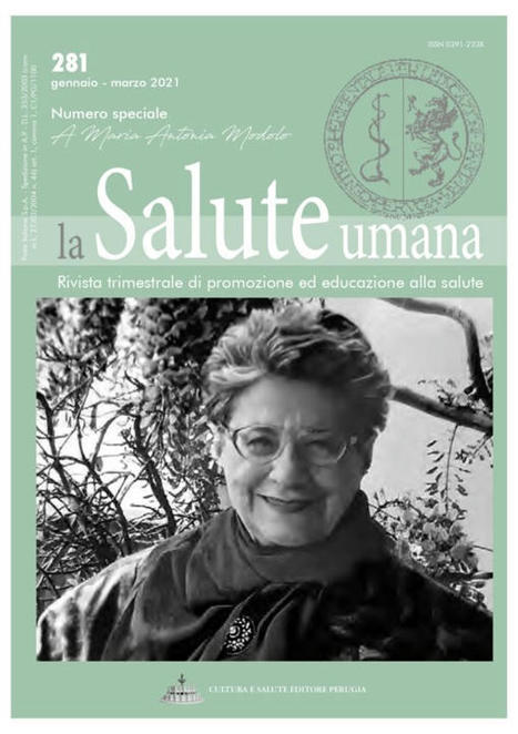 La Salute Umana - Numero Speciale a Maria Antonia Modolo – Edizioni Cultura Salute - Editore Perugia | Italian Social Marketing Association -   Newsletter 216 | Scoop.it